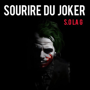 S.o la g - sourire du joker