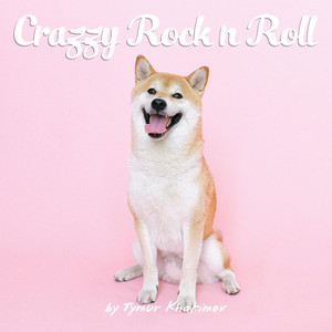 Crazy Rock n Roll