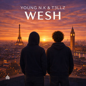 Young N.K & T3llz - Wesh
