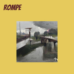 Rompe by Señor Tropas