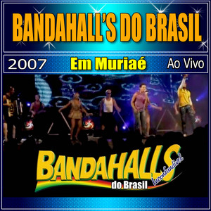 Bandahall's do Brasil - Magia do Amor (Ao Vivo)