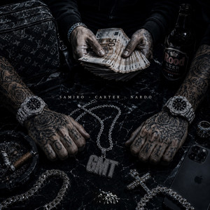 GMT by OnlyNardo, Samiro, CARTER