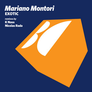 Exotic - Nicolas Rada Remix by Mariano Montori, Nicolas Rada