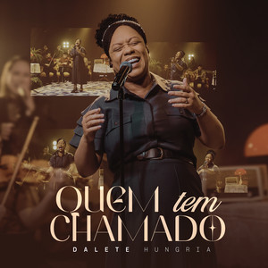 Quem Tem Chamado