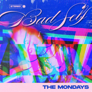 Bad Self by The Mondays