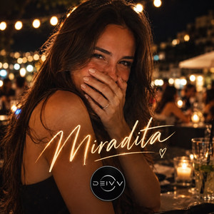 Miradita by DEIV V