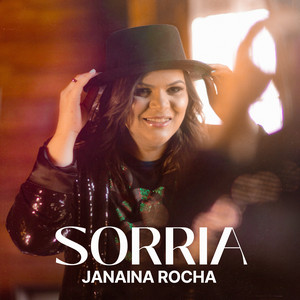 Janaina Rocha - Sorria