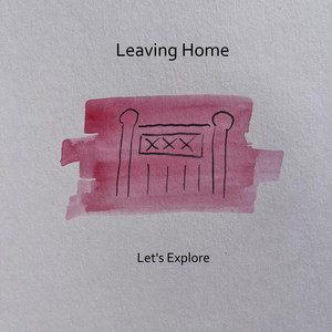 Leaving Home (felt piano) by Let's Explore