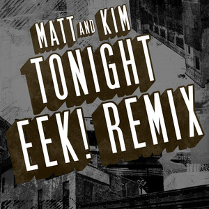 Portada de Tonight (EEK! Remix)