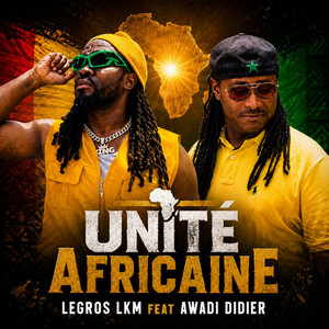 Unité Africaine by Legros Lkm, Awadi Didier
