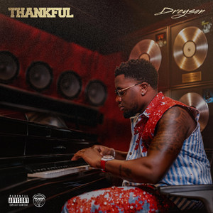THANKFUL by Dreyson