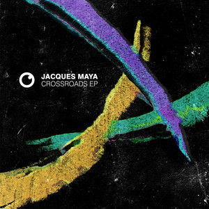 Jacques Maya — Crossroads EP (2026)