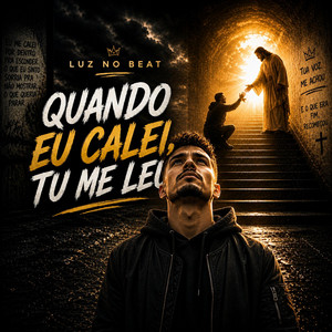 Quando Eu Calei, Tu Me Leu by Luz no Beat