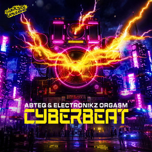 CYBERBEAT by ABTEQ, ELECTRONIKZ ORGASM