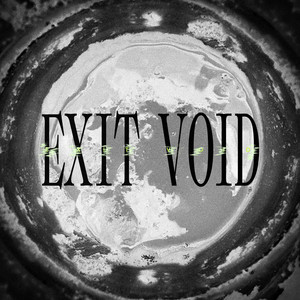 Void of Escape by Exit Void