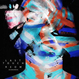 Last Touch by Reom