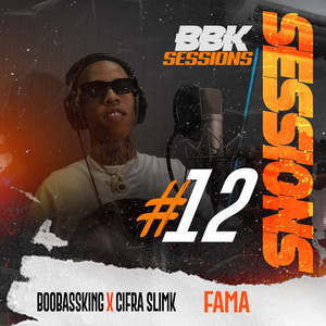 Fama by BooBassKing, Cifra Slimk