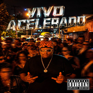 Vivo Acelerado by Maridão 70, BG_Rj