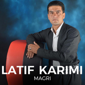 Latif Karimi - La Birt Mabe Hamu Ewaran
