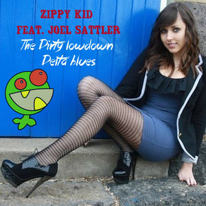 The Dirty Lowdown Delta Blues (feat. Joel Sattler)