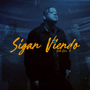Niko Eme - Sigan Viendo
