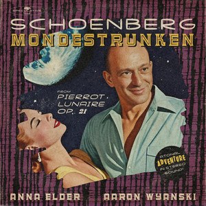 Mondestrunken (from Pierrot Lunaire, Op. 21: single) - Single by