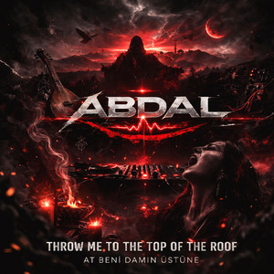 throw me to the top of the roof