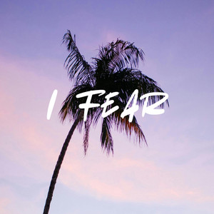I Fear by Arda Kaan