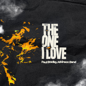 The One I Love by Paul Bradley Atkinson