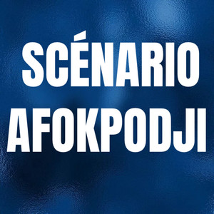 SENARIO - AFOKPODJI