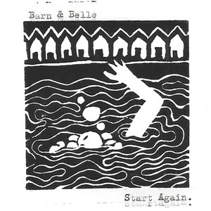 Start Again by Barn & Belle