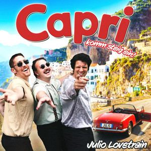 Capri by Julio Lovetrain