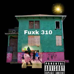 Fuxk 310 (G5-Sdfeat Luh Brew5