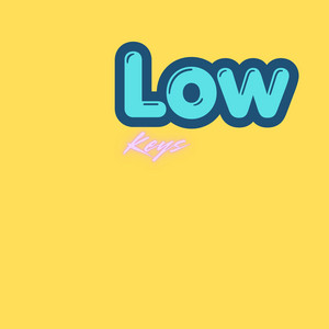 Low Keys by Danielsoro