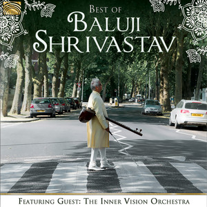 Raag Shobhavari by Baluji Shrivastav