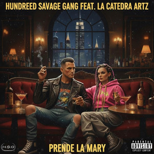 Prende La Mary by Hundred Savage Gang, La catedra Artz
