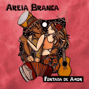 Pontada de Amor by Areia Branca, Daniel Fagundes