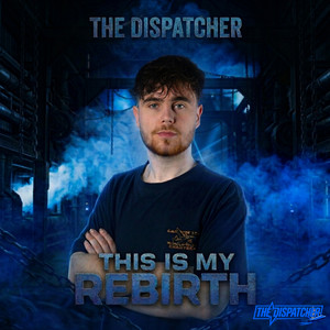 This Is My Rebirth (Rebirth Tool) by The Dispatcher