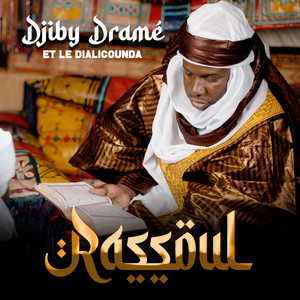 Djiby Drame - Rassoul