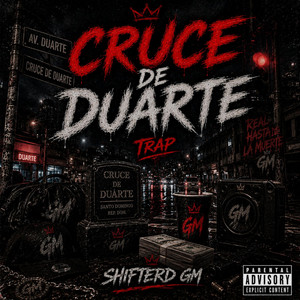 CRUCE DE DUARTE by Shifterd GM
