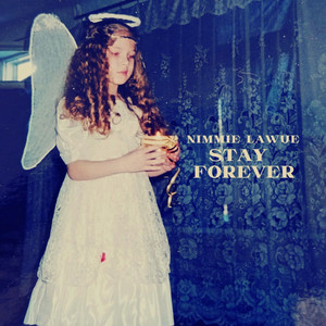 Nimmie Lawue — Stay forever