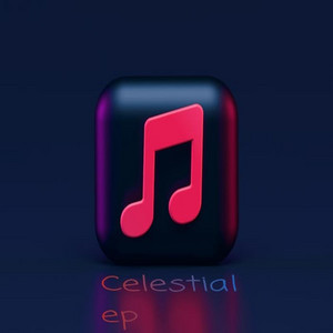 CELESTIAL EP