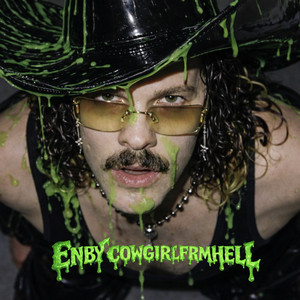 ENBY COWGIRLFRMHELL by Dirty Versachi