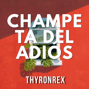 Champeta del Adiós by THYRONREX