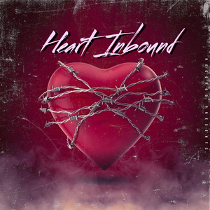 Heart Inbound by Dhat Studd CC, Babyxsosa, KALIM
