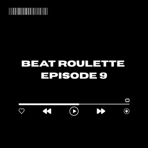 Beat Roulette ep.9 by Warpsa