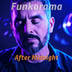 After Midnight by Funkorama