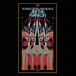 Aretha Franklin「YOUNG, GIFTED AND BLACK」 Franklin「YOUNG, AND Aretha BLACK」 GIFTED