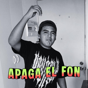 APAGA EL FON by NATO LA H