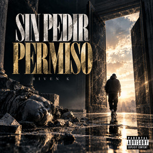 Sin Pedir Permiso by Riven K